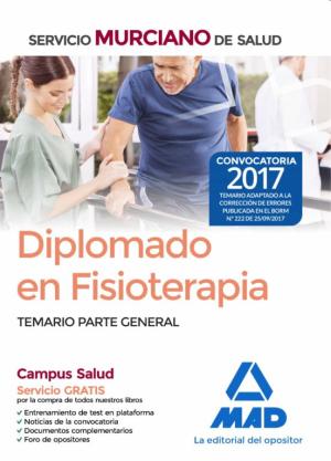 Libro Diplomado En Fisioterapia Del Servicio Murciano De Salud: Temario Parte General
