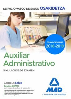 Libro Auxiliar Administrativo De Osakidetza-servicio Vasco De Salud. Simulacros De Examen