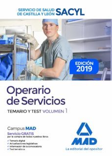 Libro Operario De Servicios Del Servicio De Salud De Castilla Y León (sacyl). Temario Y Test Volumen 1