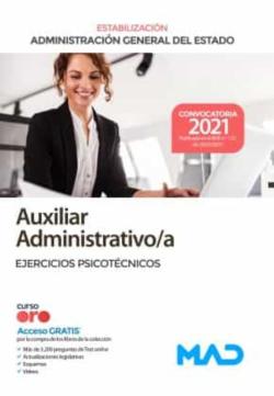 Libro Auxiliar Administrativo De La Administración General Del Estado (Estabilización). Ejercicios Psicotécnicos