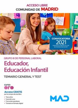Libro Educador, Educación Infantil Grupo Iii De La Comunidad De Madrid (Acceso Libre). Temario General Y Test
