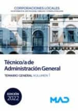 Libro Tecnico/A De Administracion General De Corporaciones Locales. Temario General (Vol. 1)