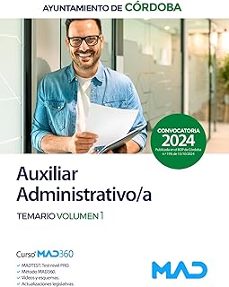 Libro Auxiliar Administrativo/a Del Ayuntamiento De Cordoba. Temario (vol. 1)