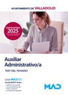 Libro Auxiliar Administrativo/a Del Ayuntamiento De Valladolid. Test Del Temario