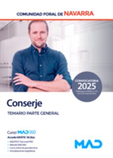 Libro Conserje De La Comunidad Foral De Navarra. Temario Parte General