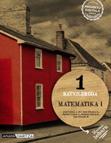 Libro Matematika I 1º Bachillerato Pais Vasco
