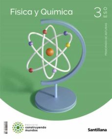 Libro Fisica Y Quimica 3º Eso Construyendo Mundos Asturias
