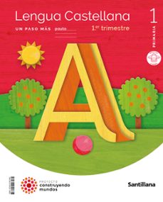 Libro Lengua 1º Educacion Primaria Paso Mas Mochila Ligera Pauta Construyendo Mundos Ed 2023