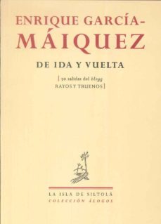 Libro De Ida Y Vuelta (coleccion Alogos Nº 10)