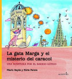 Libro La Gata Marga Y El Misterio Del Caracol