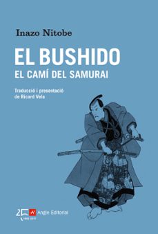Libro El Bushido, El Camí Del Samurai