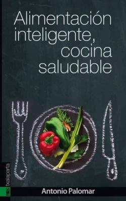 Libro Alimentacion Inteligente, Cocina Saludable