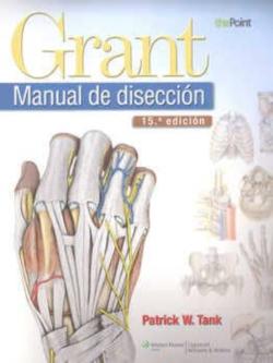 Libro Grant. Manual De Diseccion  (15º Ed.)