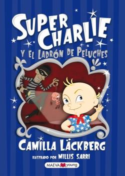 Libro Super Charlie Y El Ladron De Peluches