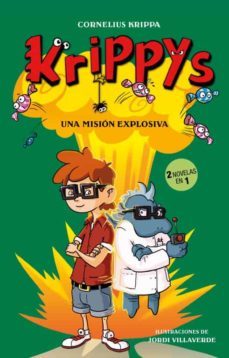 Libro Krippys: Una Mision Explosiva