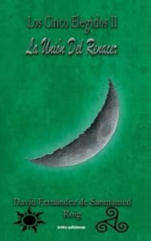 Libro La Union Del Renacer