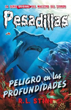 Libro Pesadillas 3 :peligro En Las Profundidades