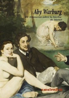 Libro El Almuerzo Sobre La Hierba De Manet