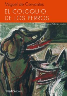 Libro El Coloquio De Los Perros