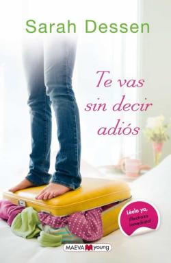 Libro Te Vas Sin Decir Adios