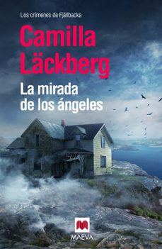 Libro La Mirada De Los Angeles (serie Fjällbacka 8)