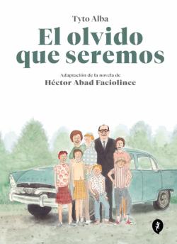 Libro El Olvido Que Seremos (Novela Gráfica)