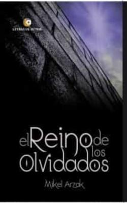 Libro El Reino De Los Olvidados