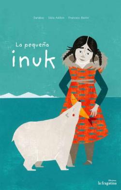 Libro La Pequeña Inuk