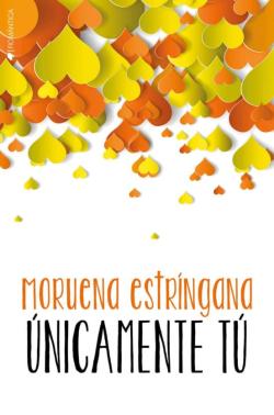Libro Unicamente Tu (Serie Tu 4)