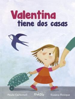 Libro Valentina Tiene Dos Casas