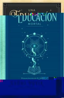 Libro Una Educación Mortal