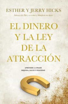 Portada de El Dinero Y La Ley De La Atracción