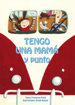 Libro Tengo Una Mama Y Punto