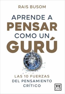 Libro Aprende A Pensar Como Un Guru