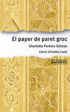 Libro El Paper De Paret Groc