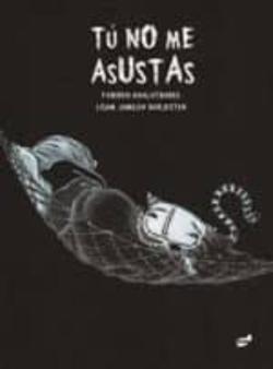 Libro Tu No Me Asustas