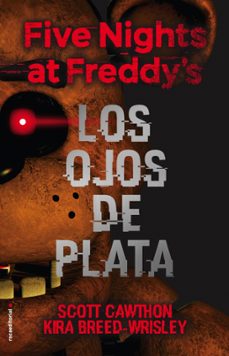 Libro Five Nights At Freddy S. Los Ojos De Plata
