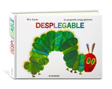 Libro La Pequeña Oruga Glotona Desplegable