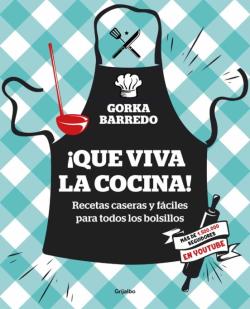 Libro ¡Que Viva La Cocina!