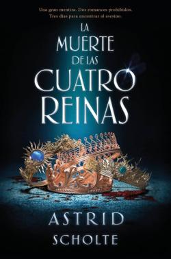 Libro La Muerte De Las Cuatro Reinas