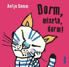 Libro Dorm, Mixeta, Dorm!