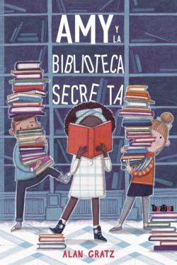 Libro Amy Y La Biblioteca Secreta
