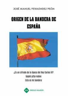 Libro Origen De La Bandera De España