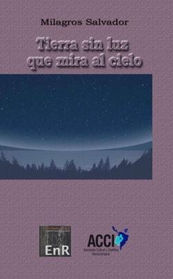 Libro Tierra Sin Luz Que Mira Al Cielo