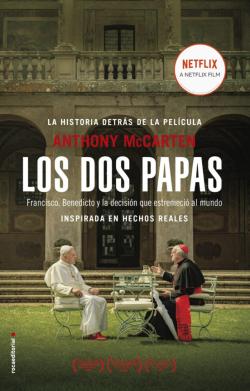 Libro Los Dos Papas: Francisco, Benedicto Y La Decision Que Estremecio Al Mundo