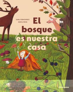Libro El Bosque Es Nuestra Casa