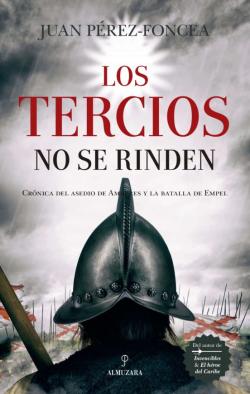 Libro Los Tercios No Se Rinden