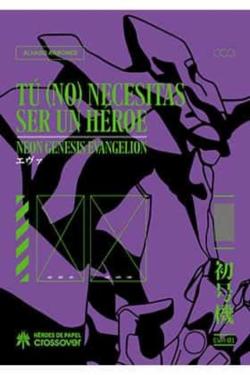 Libro Tu (No) Necesitas Ser Un Heroe