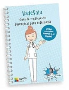 Libro Vadesatu – Guía De Medicación Parenteral Para Enfermería