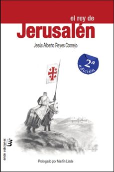 Libro El Rey De Jerusalen (2ª Ed.)